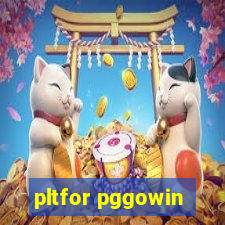 pltfor pggowin